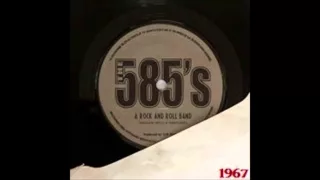 The 585's 1967 Full Album