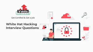 Top 30 White Hat Hacking Interview Questions and Answers.