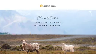 Know His Voice | Audio Reading | Our Daily Bread Devotional | March 25, 2021
