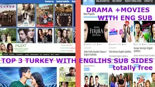 how to watch  any latest turkey drama or movie with English free subtitle