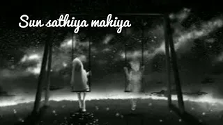 Sun Sathiya mahiya full song lofi music use headphones 🎧 Full video