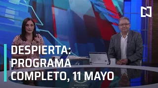 Despierta I Programa Completo 11 de Mayo 2021