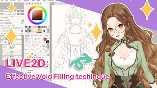 Drawing for Live2D: Effective Void Filling techinque
