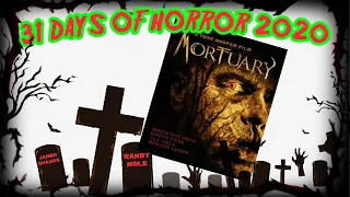31 Days of Horror 2020 | Ep 1 | Mortuary (2005) Review