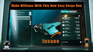 Make Millions On This New Easy Cargo Run In Star Citizen