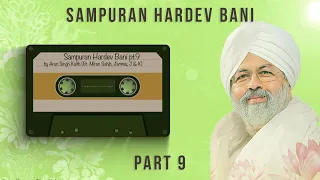 Sampuran Hardev Bani | Part 9 | By Arun ( Br. Miran Sahib, Jammu, J&K ) Nirankari Mission | 2022