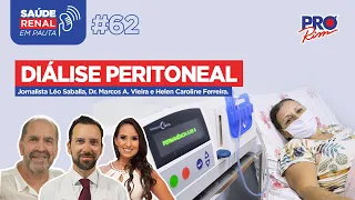 Diálise Peritoneal - Programa Saúde Renal em Pauta #62