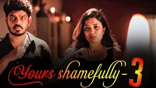 Yours Shamefully 3 | Soundarya, Vignesh Karthick | Tamil Short Film with English Subtitles