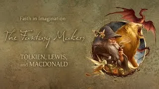 Faith in Imagination: The Fantasy Makers (2017) | Full Movie | Rowan Williams| Malcolm Guite