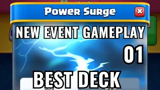 BEST DECK FOR POWER SURGE : CLASH ROYALE BRAND NEW EVENT