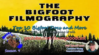 Top 10 Bigfoot Docs and More - SLP912