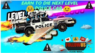 earn to die 2 police car 😘 complete the level 😜