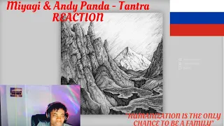 Miyagi & Andy Panda - Tantra | RUSSIN RAP (REACTION!!!)