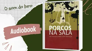 PORCOS NA SALA I AUDIOBOOK I Frank e Ida Mae Hammond