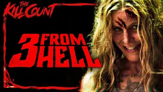 3 From Hell (2019) KILL COUNT