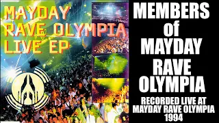 Members Of Mayday - Rave Olympia (Enter The Arena] (Live at Rave Olympia 1994) [Low Spirit] 1994