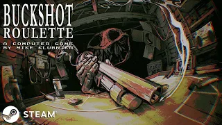 【Buckshot Roulette】STEAMで製品版がでたぞ！