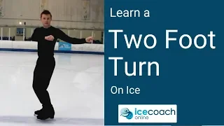 How to do a Two Foot Turn Both Ways on Ice! Skating Tutorial by Ice Coach Online!