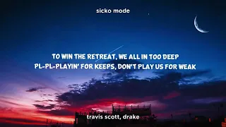 Sicko mode / clean lyrics by Travis Scott and drake