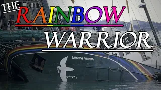 The Sinking of the Rainbow Warrior