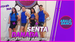 Zé Felipe e Os Barões Da Pisadinha - Senta Danada | Coreografia Abalô Dance | DANCE VIDEO 4K