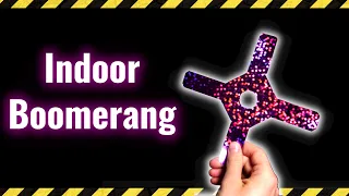 Indoor Boomerang DIY