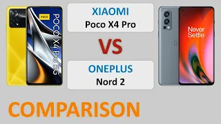 COMPARISON Xiaomi Poco X4 Pro VS OnePlus Nord 2