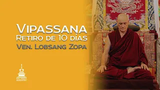 Sesión de enseñanza de Vipassana #1 - Venerable Zopa