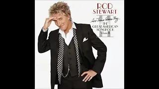 Rod Stewart - As Time Goes By... 2003 With Lyrics (COMPLETE CD) Volume II  - (No ADS)