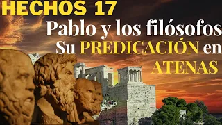 Hechos 17 - parte 2 - El Eterno y los ídolos de barro - Pablo en Atenas