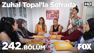 Zuhal Topal’la Sofrada 242. Bölüm İzle