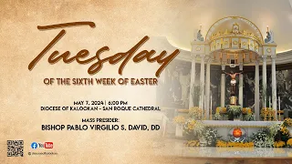 05.07.24|6PM|  Tuesday of the Sixth Week of Easter