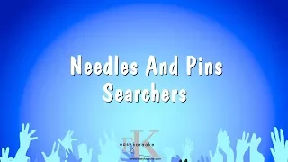 Needles And Pins - Searchers (Karaoke Version)