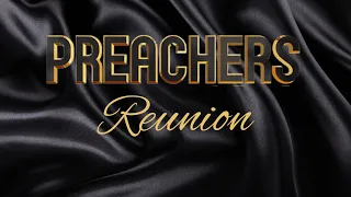 Preachers Reunion Live