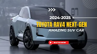 The 2025 TOYOTA RAV4 Next Gen Revealed as Toyota FT 3e Concept Amazing Future SUV Car