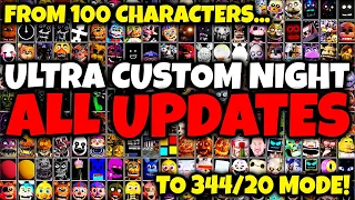 from 100 characters to 344/20 mode.. ULTRA CUSTOM NIGHT (UCN) - ALL UPDATES!
