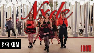 [KPOP IN PUBLIC LA] (G)I-DLE (여자아이들) - 'Nxde' KPOP Dance Cover 댄스 커버 | KBM Dance
