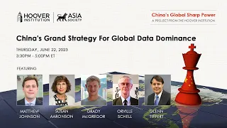 China's Grand Strategy For Global Data Dominance | Hoover Institution