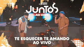 Sorriso Maroto, Dilsinho - Te Esquecer Te Amando (Ao Vivo)