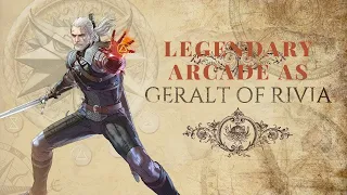 Soul Calibur VI legendary arcade as Geralt