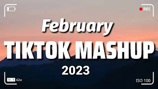 TikTok Mashup February 2023 💫💫(Not Clean)💫💫