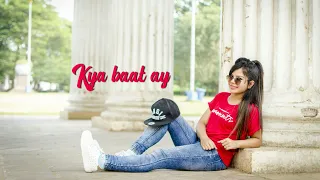 Kya Baat Ay - Harrdy Sandhu | Dance Cover | Nrityanjali