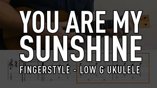 You Are My Sunshine // Fingerstyle Ukulele