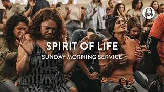Spirit of Life | Michael Koulianos | Sunday Morning Service
