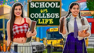 School Vs College Life | Sanjhalika Vlog