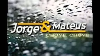 Jorge & Mateus  Chove, Chove (letra)