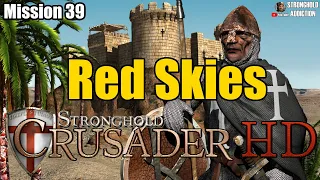 Mission 39: Red Skies - Stronghold Crusader HD (90 gamespeed, 4K 2160P)