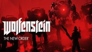 Wolfenstein 'The New Order Trailer' 【First-person shooter 2014 HD】