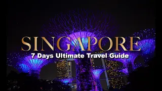 7 Days SINGAPORE Travel Guide - including Itinerary Plan 🇸🇬 🇸🇬