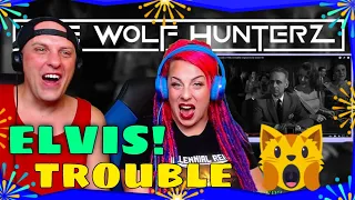 Reaction To Elvis Presley - Trouble (1958) Complete original movie scene | THE WOLF HUNTERZ Reaction